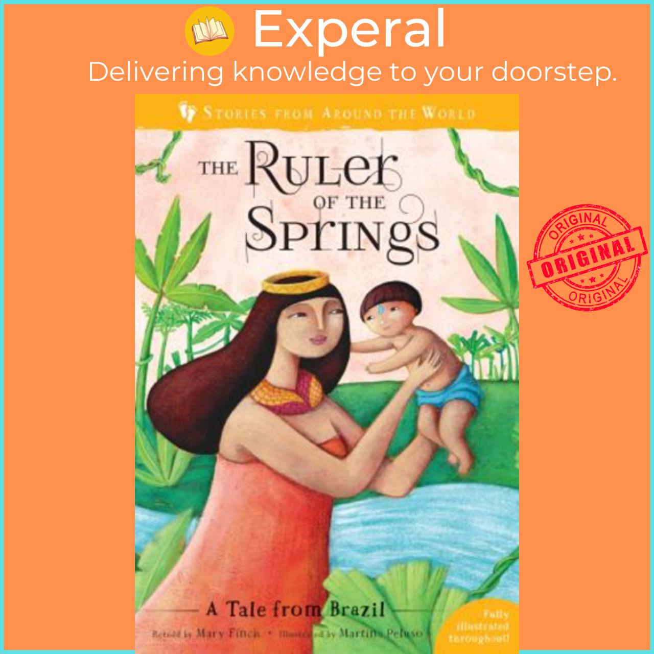 Sách - The Ruler of the Springs : A Tale from Brazil by Mary Finch