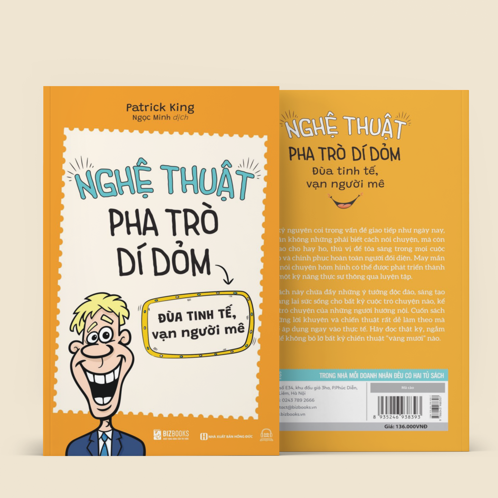 Nghệ Thuật Pha Trò Dí Dỏm: Đùa Tinh Tế, Vạn Người Mê - làm Chủ Sự Hài Hước
