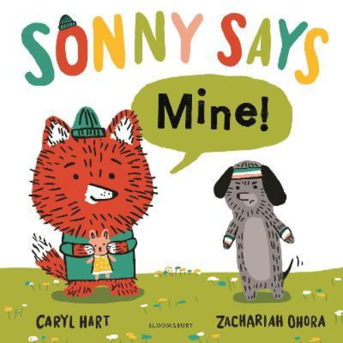 Sách thiếu nhi tiếng Anh: SONNY SAYS, &quot;Mine!&quot;