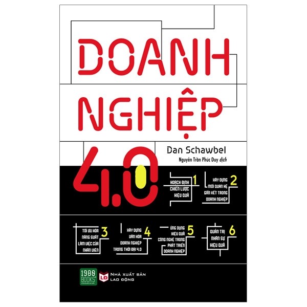 Cuốn Sách Kỹ Năng Để Doanh Nghiệp Hoạt Động Hiệu Quả Trong Thời Đại Công Nghệ 4.0 : Doanh Nghiệp 4.0