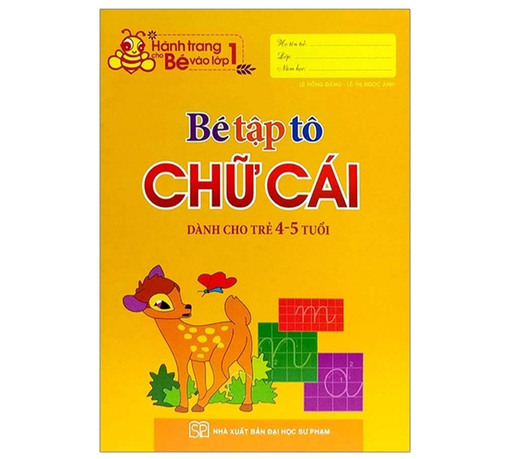 Bé Tập Tô Chữ Cái ( 4 - 5 T) - Bản Quyền