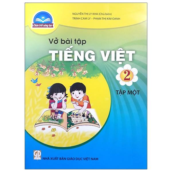 Sách Giáo Khoa Vở Bài Tập Tiếng Việt 2 – Tập 1 Chân Trời Sáng Tạo Chuẩn