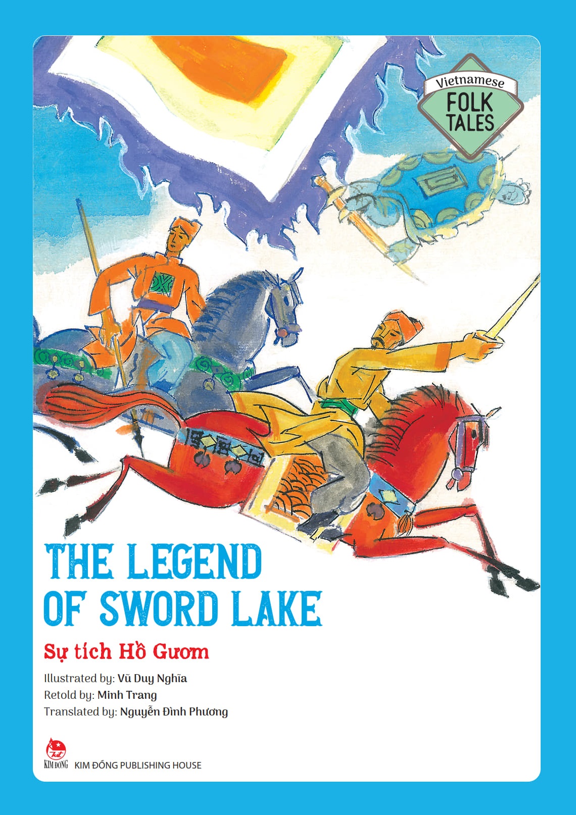 Truyện cổ tích Việt Nam bằng tiếng Anh - Vietnamese Folklore - The Legend Of Sword Lake - Sự tích Hồ Gươm