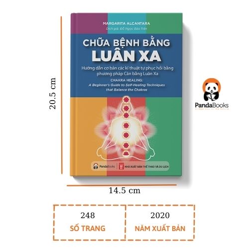 Sách - Chữa bệnh bằng luân xa - Hướng dẫn Cơ bản các Kĩ thuật Tự phục hồi bằng phương pháp Cân bằng Luân Xa