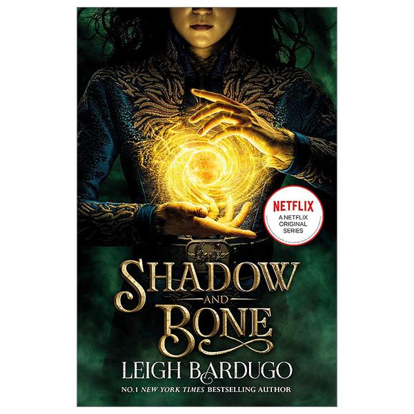 Shadow And Bone Book 1: A Netflix Original Series