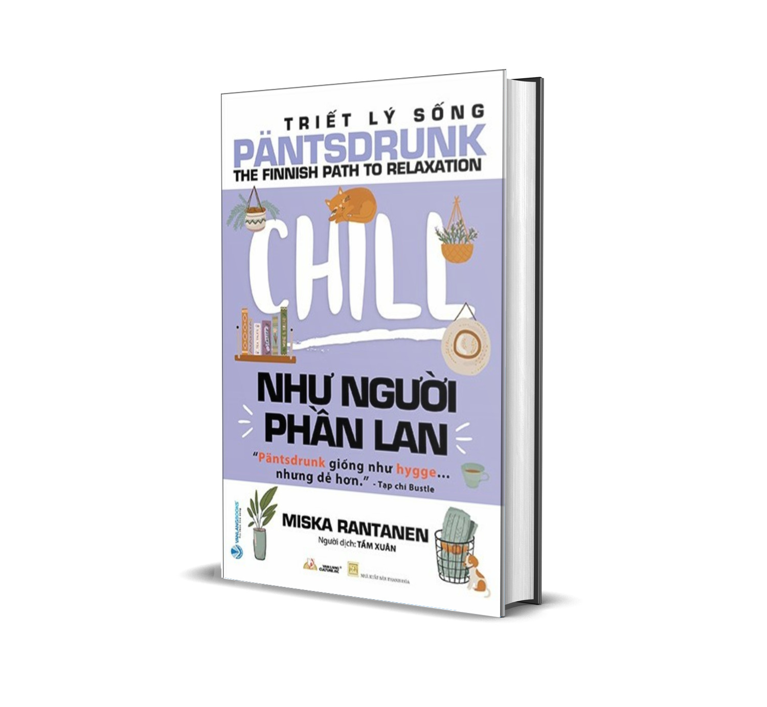 Sách - Triết Lý Sống Pantsdrunk - Chill Như Người Phần Lan