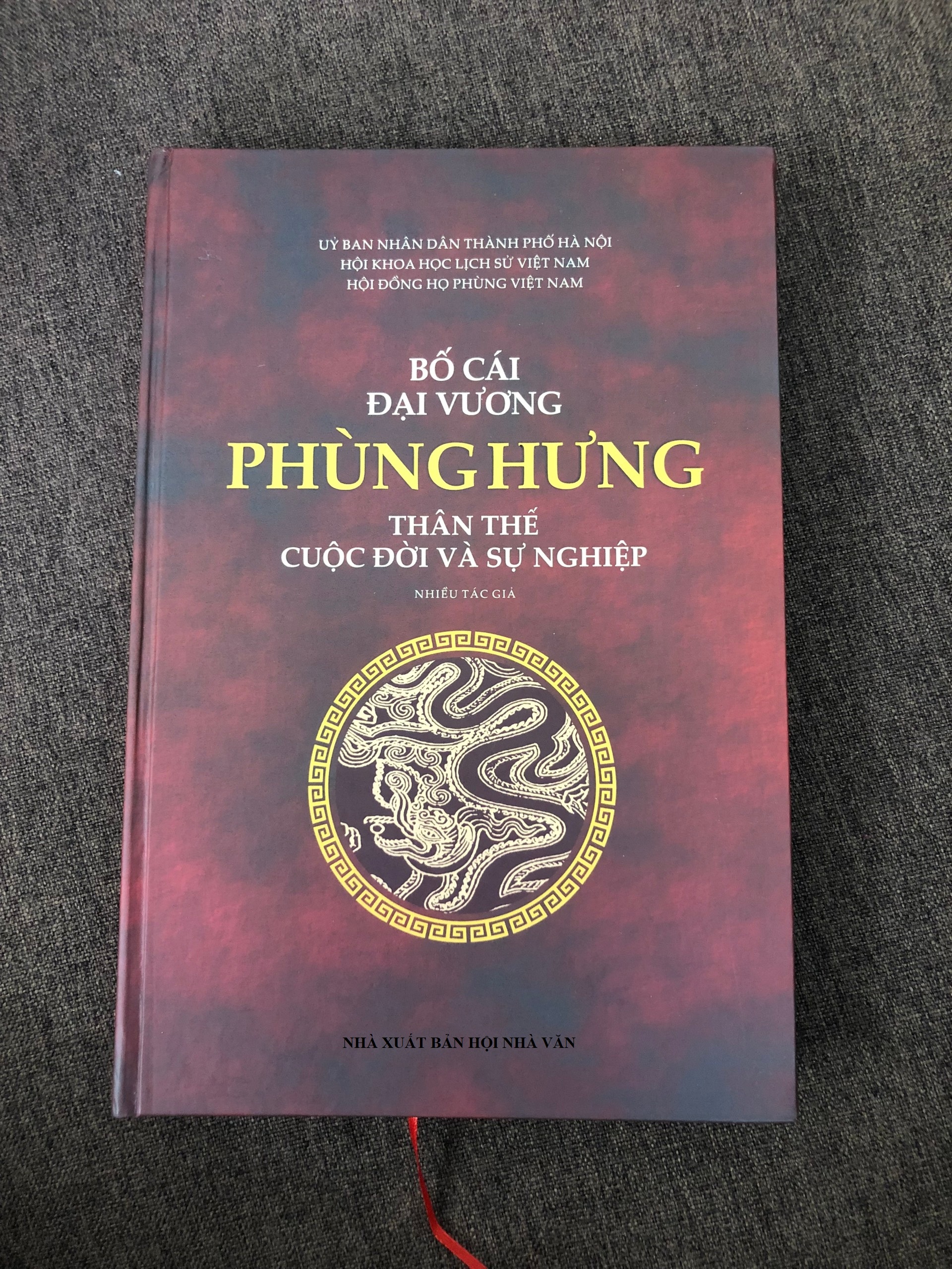 Bố Cái Đại Vương Phùng Hưng - Thân Thế, Cuộc Đời Và Sự Nghiệp (Sách Bìa Cứng)