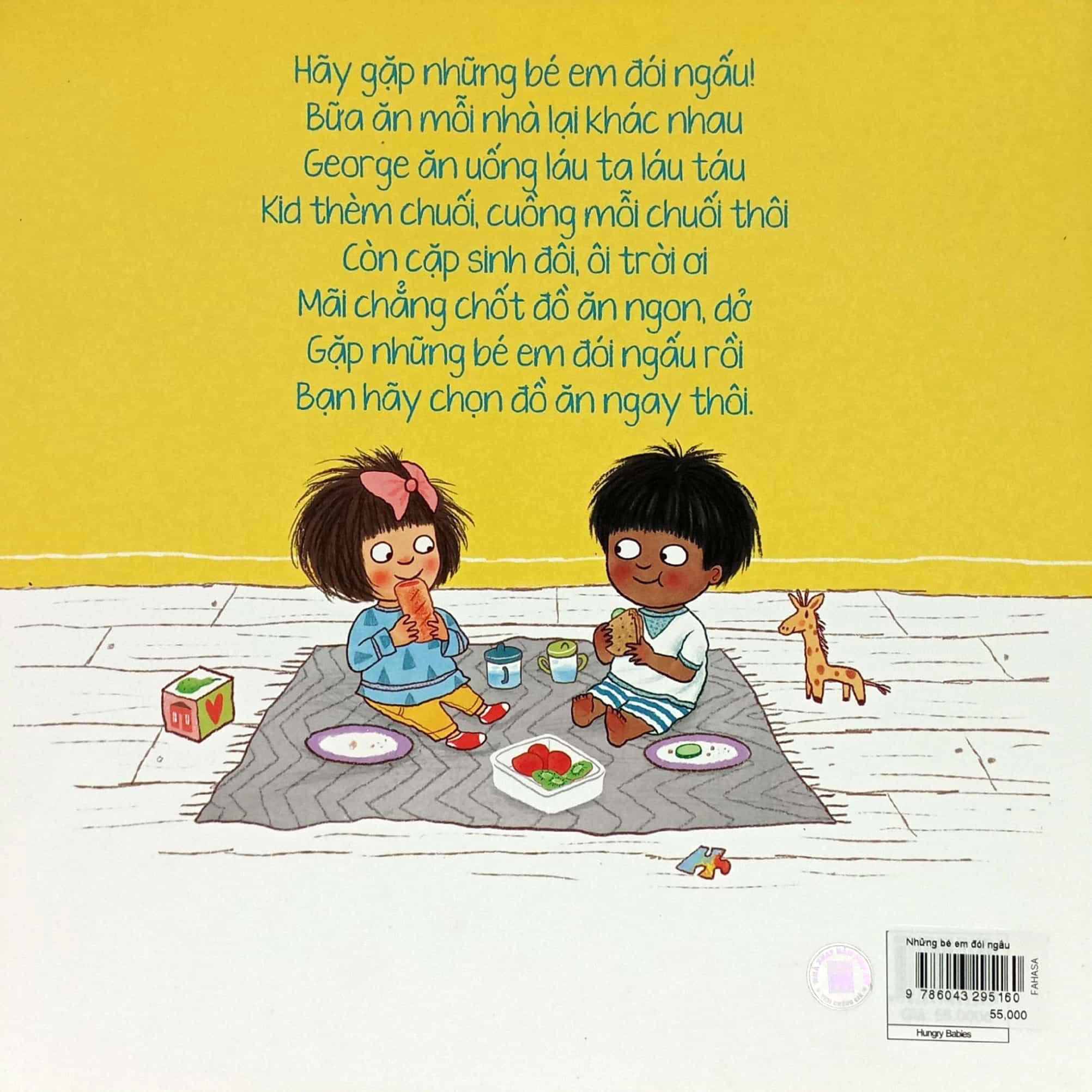 Tủ Sách Thiếu Nhi Tuổi 2+ - Hungry Babies - Những Bé Em Đói Ngấu