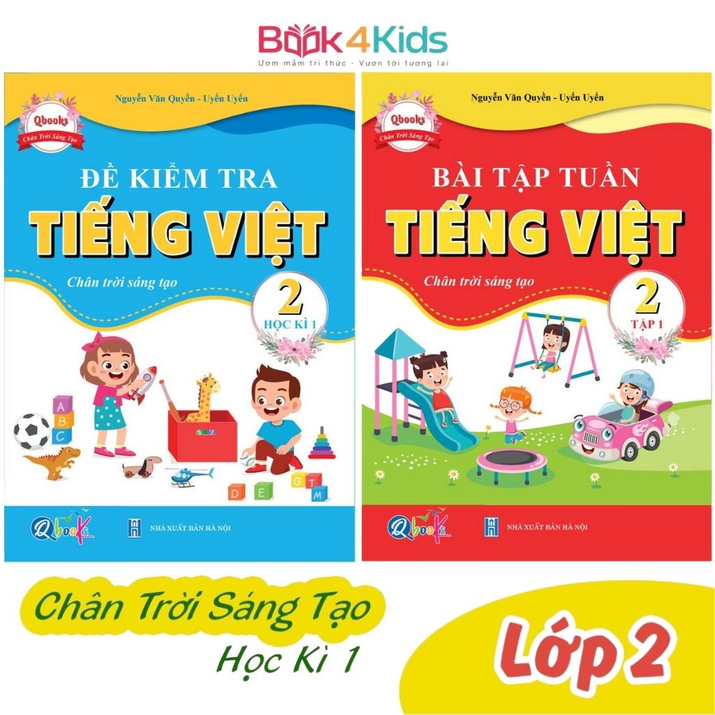 Sách - Combo Bài Tập Tuần và Đề Kiểm Tra Tiếng Việt Lớp 2 - Chân Trời Sáng Tạo - Học Kì 1