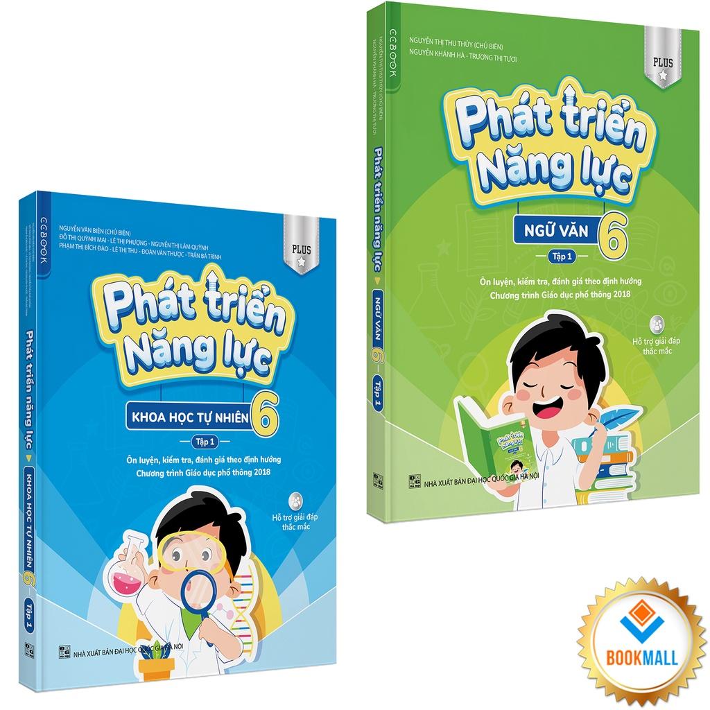 Sách - Combo 2 cuốn: Phát Triển Năng Lực - Khoa Học Tự Nhiên + Văn 6 - plus tập 1