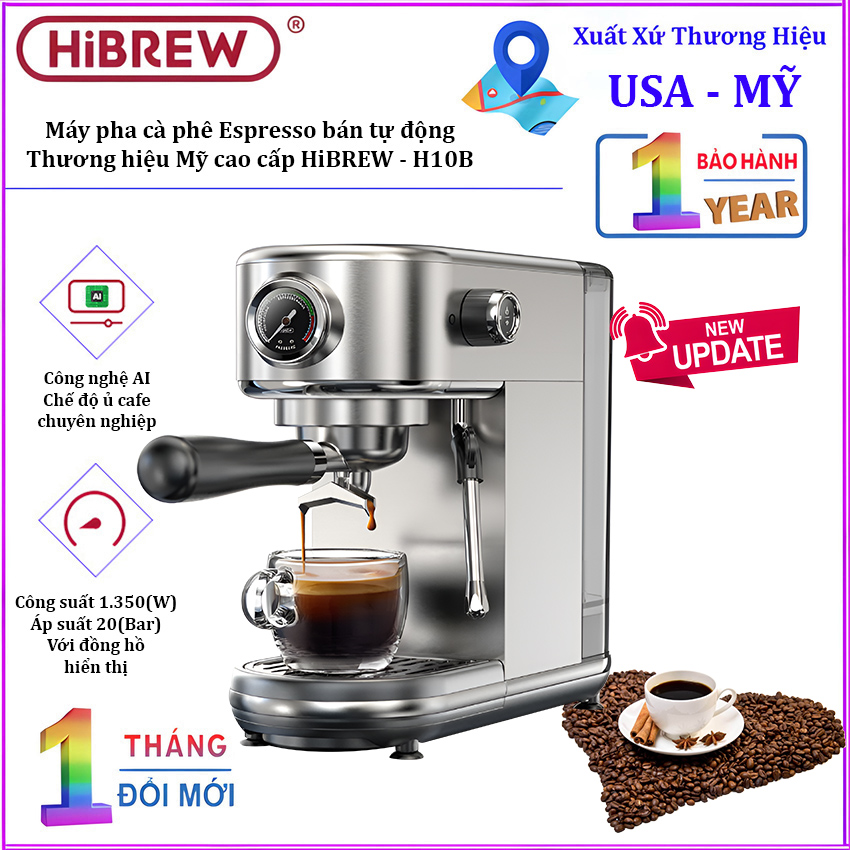 Máy pha cà phê bán tự động Espresso, Cappuccino, Latte. Thương hiệu Mỹ cao cấp HiBREW - H10B. HÀNG CHÍNH HÃNG