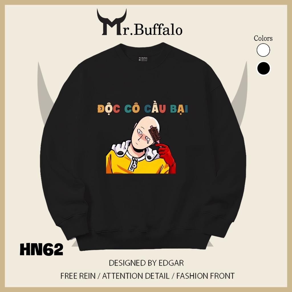 Áo sweater thu đông form rộng in chữ Hài Hước "Độc cô cầu bại" Mr.buffalo - [HN62] Áo Đen