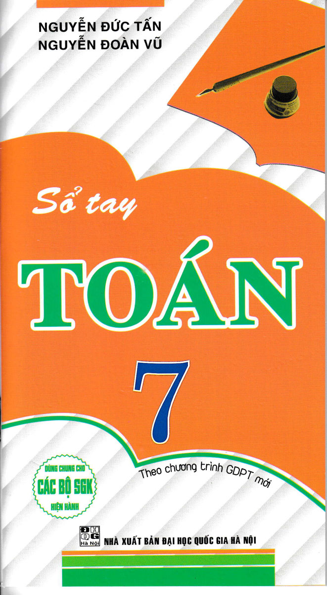 Sổ Tay Toán 7 (Dùng Chung Cho Các Bộ SGK Hiện Hành)