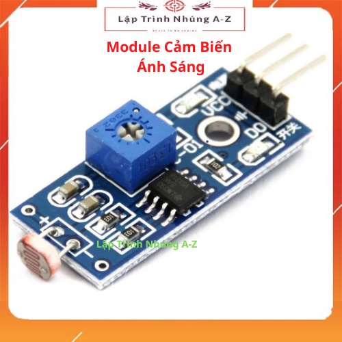 [Lập Trình Nhúng A-Z][157] Module Cảm Biến Ánh Sáng