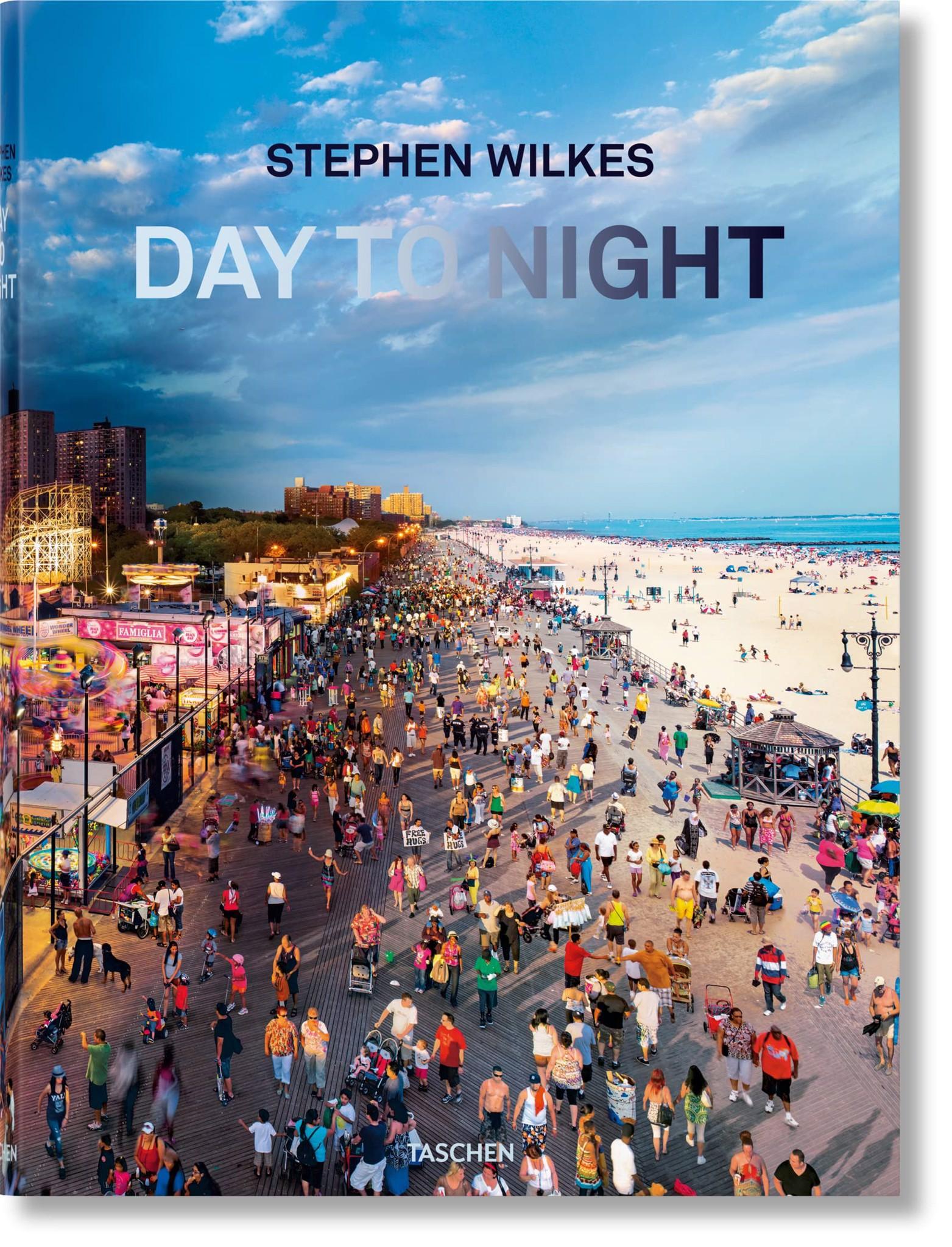 Artbook - Sách Tiếng Anh - Stephen Wilkes. Day to Night