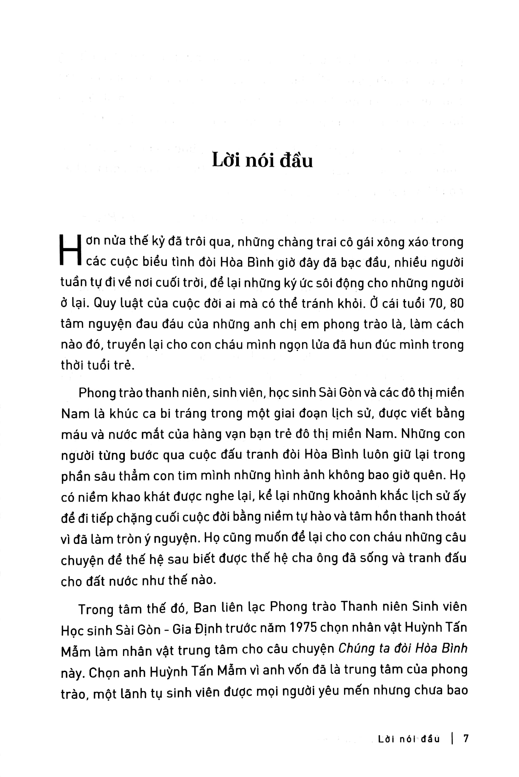 Chúng Ta Đòi Hòa Bình - Huỳnh Tấn Mẫn Và Phong Trào Yêu Nước, Tranh Đấu Của Thanh Niên, Sinh Viên, Học Sinh Sài Gòn, 1969 - 1975