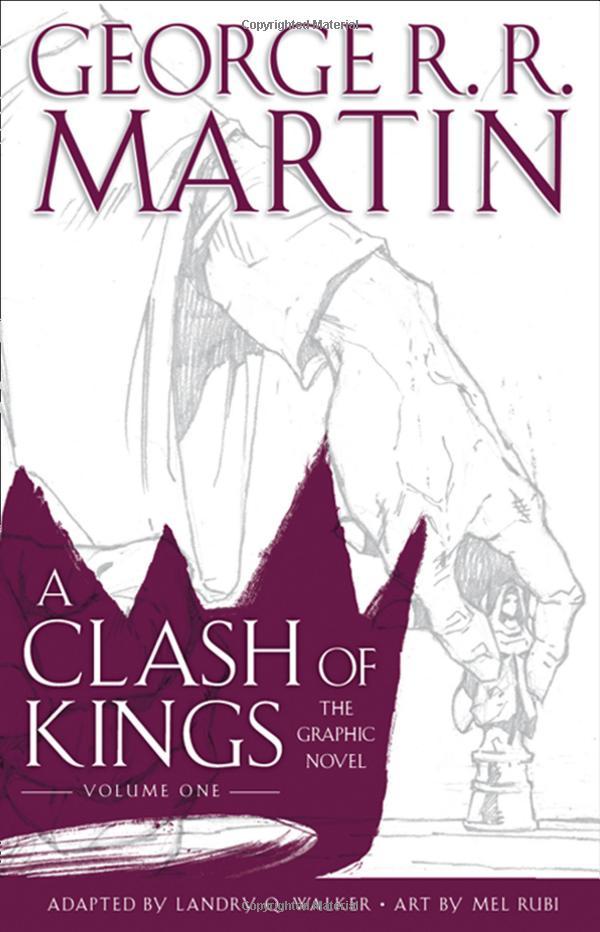 A Clash Of Kings: Graphic Novel Volume 1