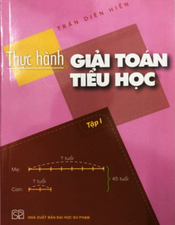 Sách Thực hành Giải toán Tiểu học Tập 1
