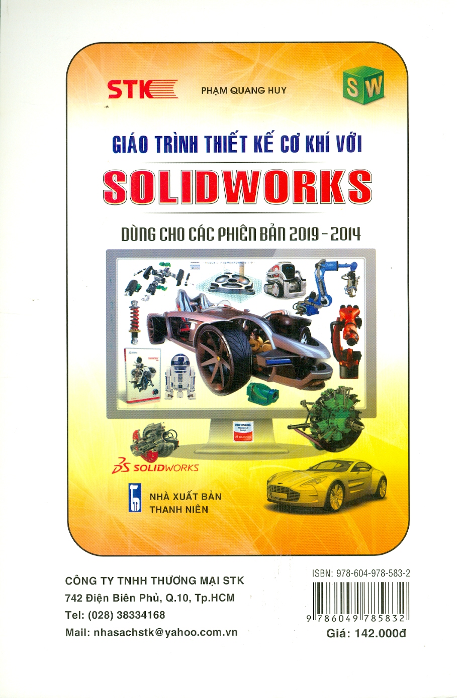 Thiết kế SOLIDWORKS Lý Thuyết - Thực Hành: Thiết Kế Cơ Khí Và Mỹ Thuật Công Nghiệp