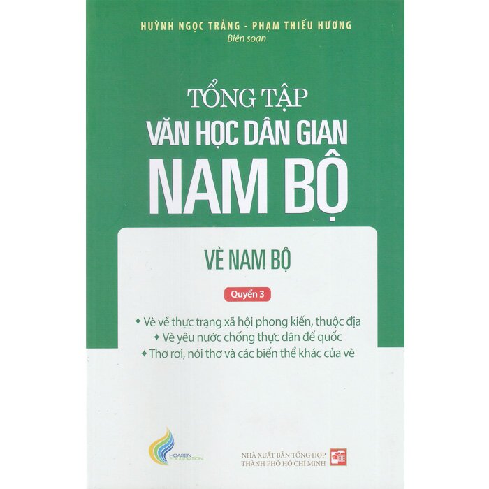 Tổng Tập Văn Học Dân Gian Nam Bộ - Tập 3: Vè Nam Bộ - Quyển 3