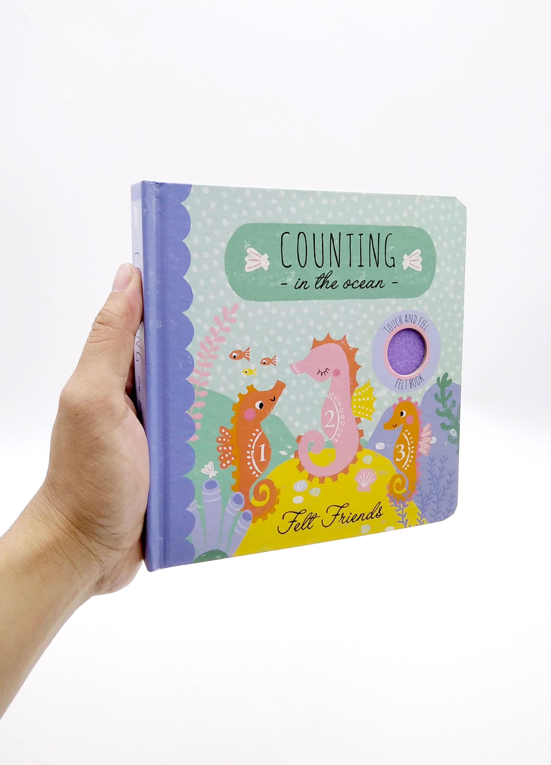 Counting In The Ocean - Felt Friends (Touch &amp; Feel Felt Book)