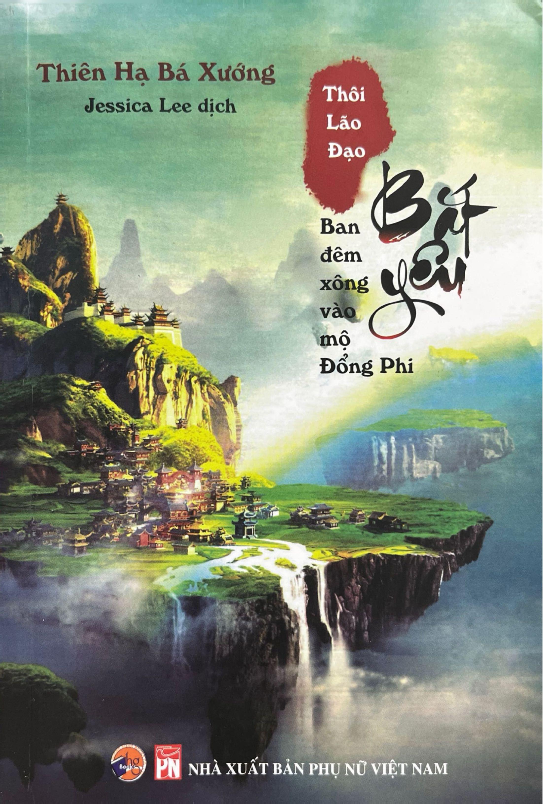 Sách - Thôi Lão Đạo Bắt Yêu - Ban Đêm Xông Vào Mộ Đổng Phi