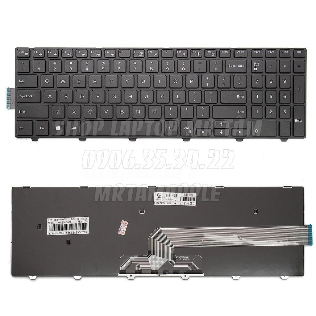 (KEYBOARD) BÀN PHÍM LAPTOP DÀNH CHO DELL 3541 3542 dùng cho Inspiron 15-3000 3541 3542 3543 3547 3551 3552 3558 3559 3567 3557