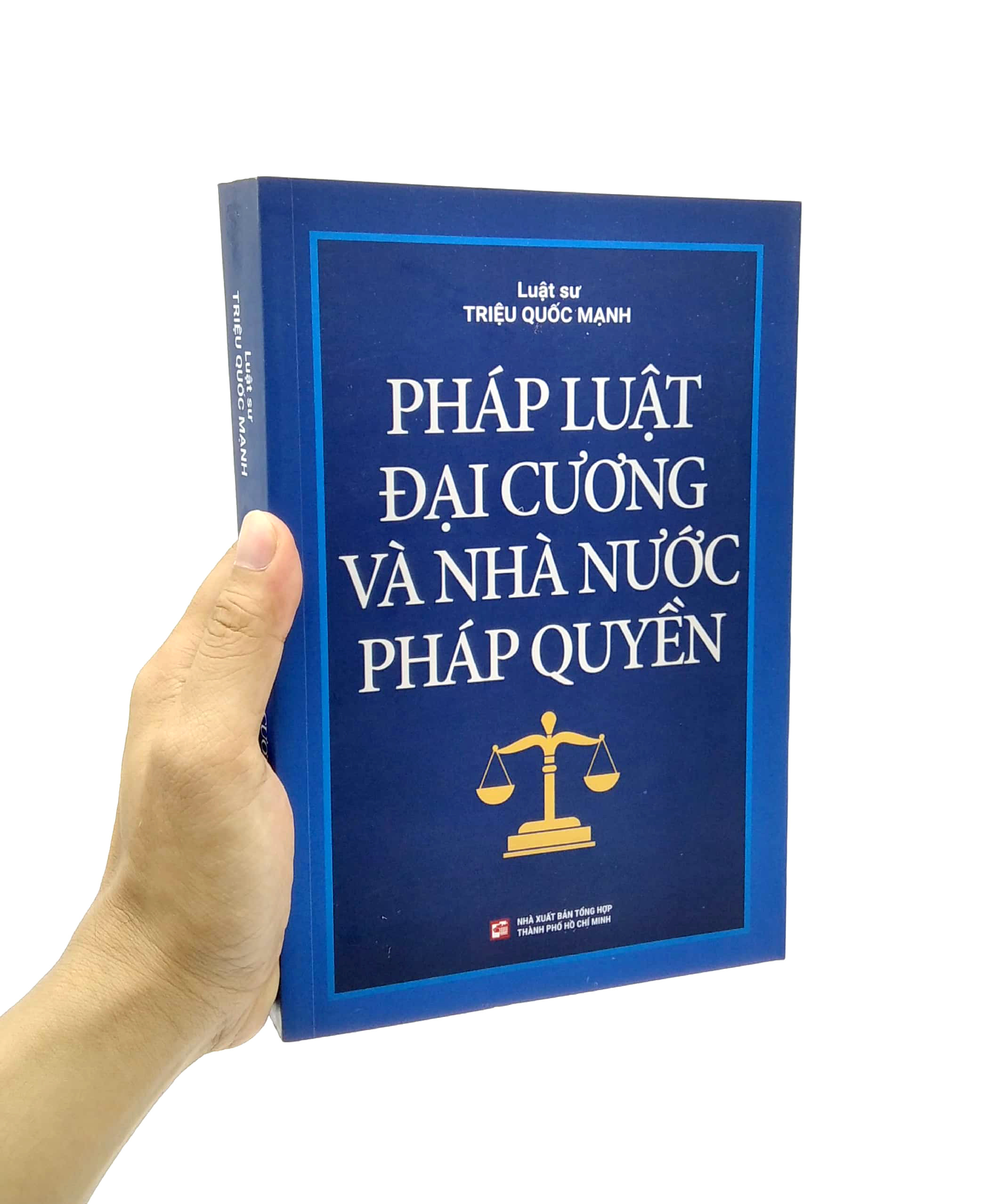 Hình ảnh Pháp Luật Đại Cương Và Nhà Nước Pháp Quyền - Luật Sư Triệu Quốc Mạnh - (bìa mềm)