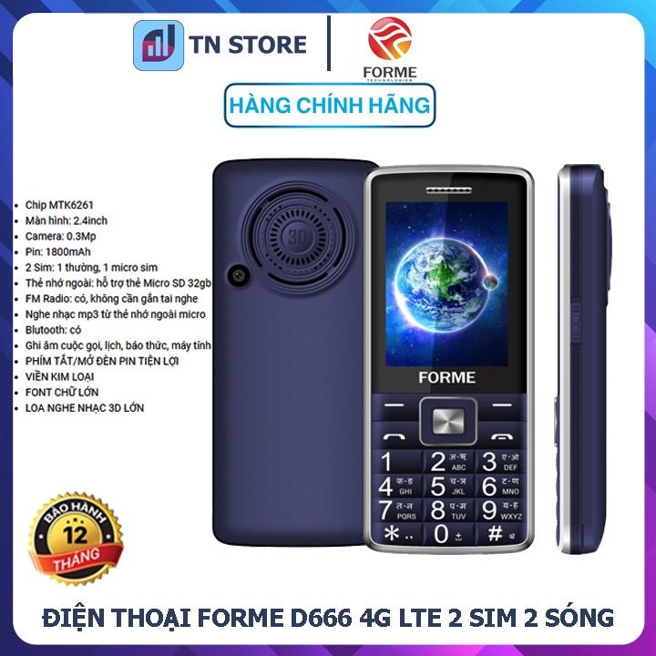 Điện Thoại 4G Forme D666 - 2 Sim 2 Sóng - 4G LTE - Màn Hình 2.4 Inch - Pin 1800 Mah - BH 12 tháng