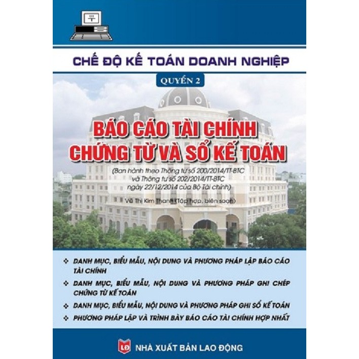 SÁCH COMBO BỘ SÁCH CHẾ ĐỘ KÉ TOÁN DOANH NGHIỆP THEO THÔNG TƯ 200 (TRỌN BỘ QUYỂN 1 + QUYỂN 2)