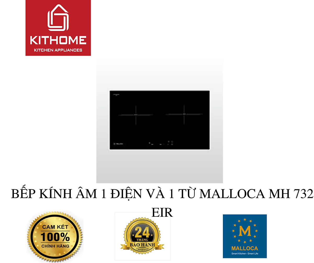 BẾP KÍNH ÂM 1 ĐIỆN VÀ 1 TỪ MALLOCA MH 732 EIR - HÀNG CHÍNH HÃNG