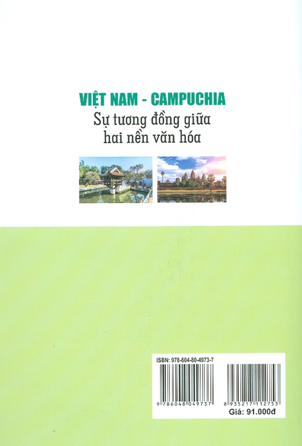 Việt Nam - Campuchia _ Sự Tương Đồng Giữa Hai Nền Văn Hóa