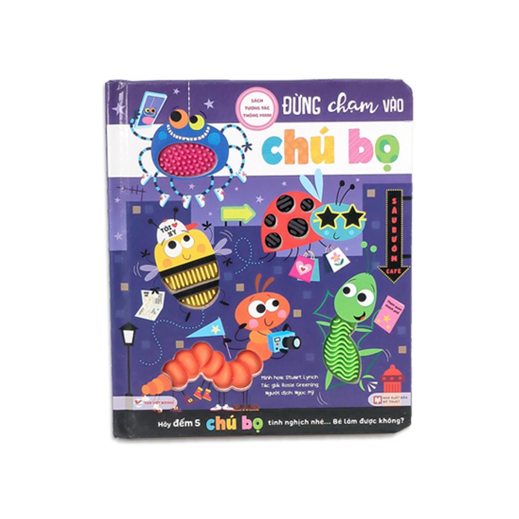 Bộ Sách Đừng Chạm Vào - Giúp Trẻ Phát Triển Não Bộ - Bản Quyền