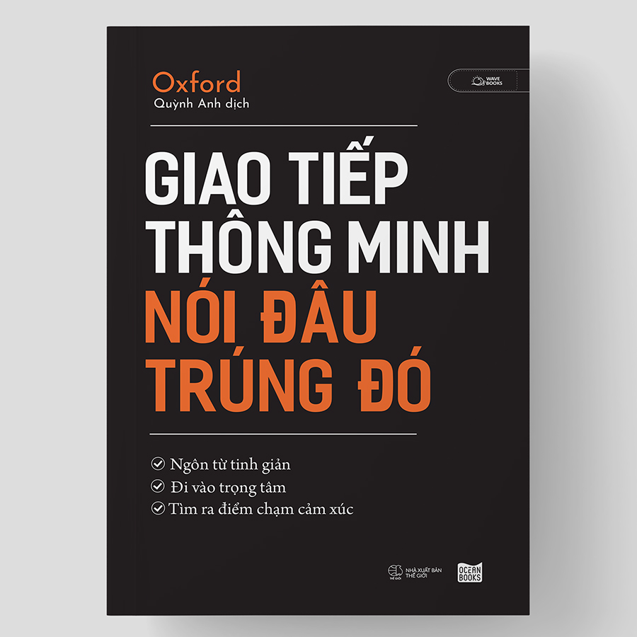 Giao Tiếp Thông Minh Nói Đâu Trúng Đó