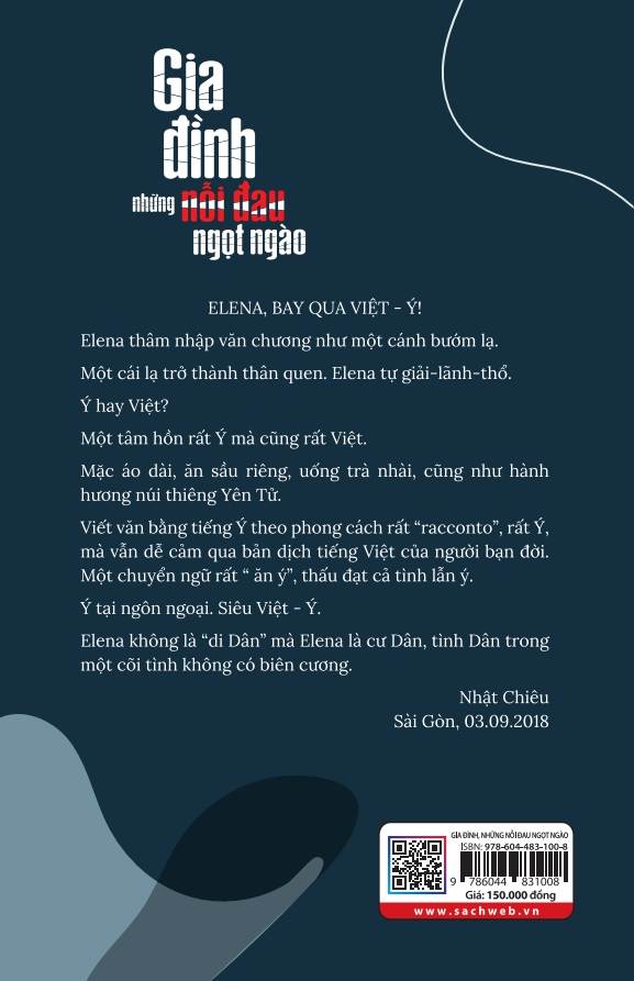 Gia đình, Những nỗi đau ngọt ngào - Elena Pucillo Truong - Trương Văn Dân