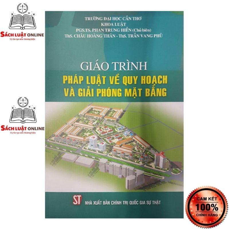 Sách - Giáo trình pháp luật về quy hoạch và giải phóng mặt bằng