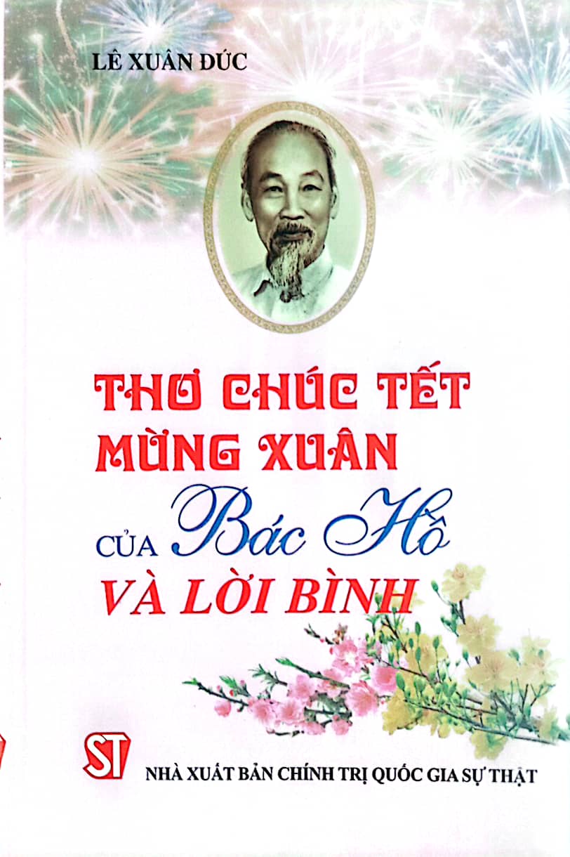 Thơ chúc Tết - mừng Xuân của Bác Hồ và lời bình