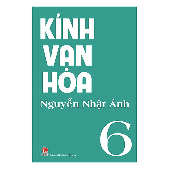 SÁCH - Kính vạn hoa  - Tập 6