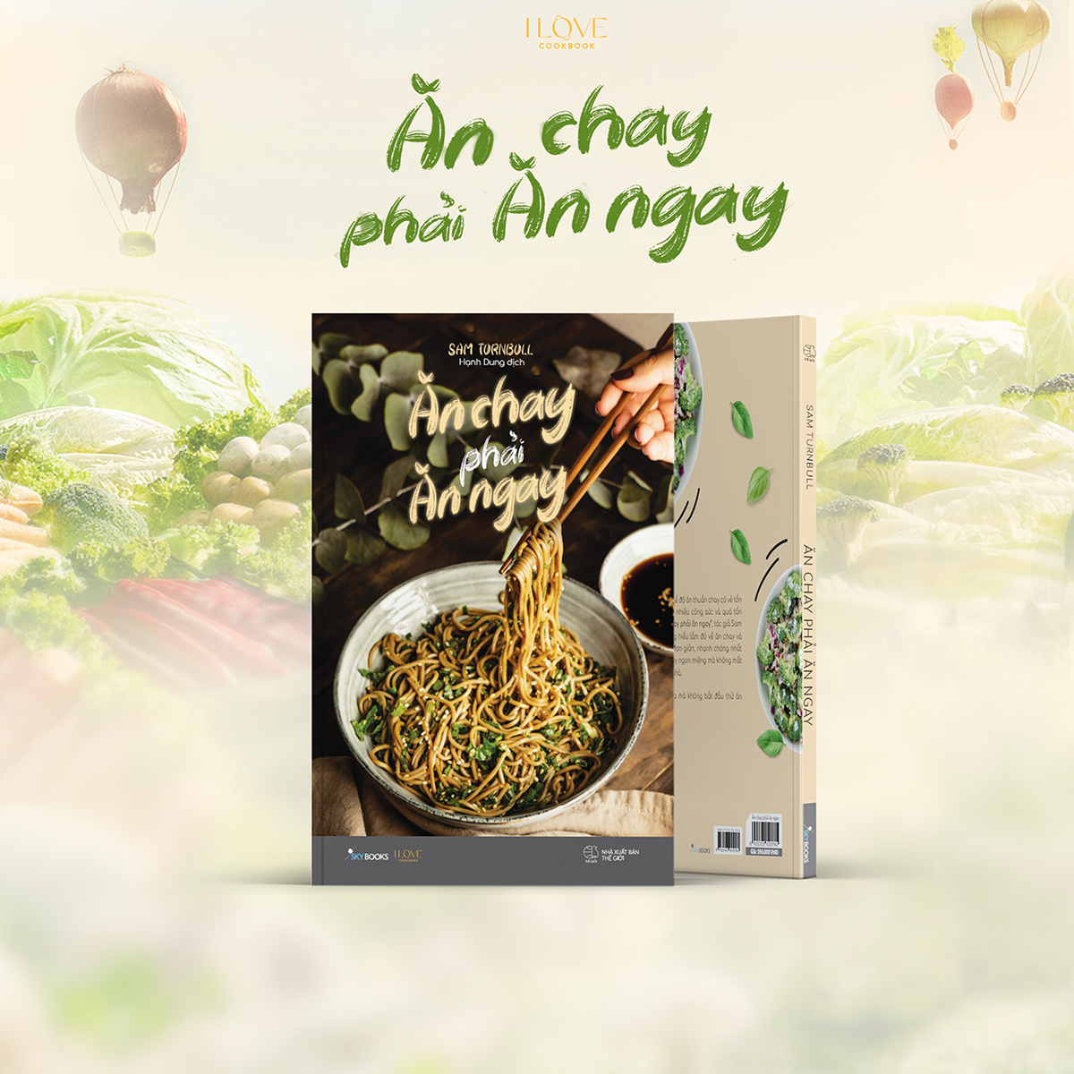 Ăn Chay Phải Ăn Ngay