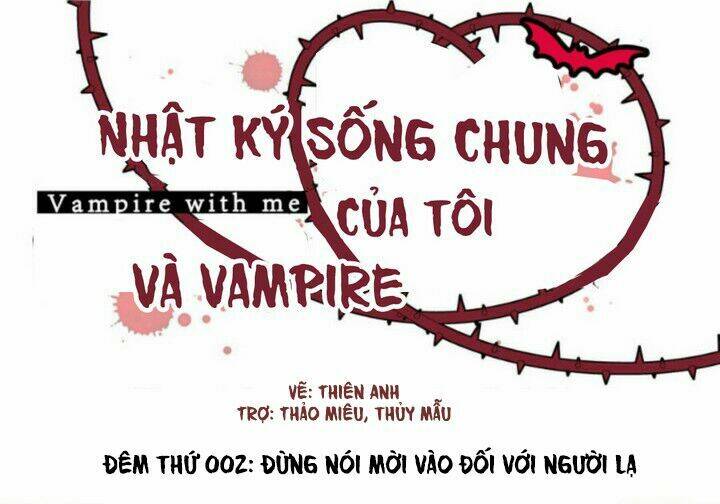 nhật ký sống chung của tôi và vampire chapter 2 2