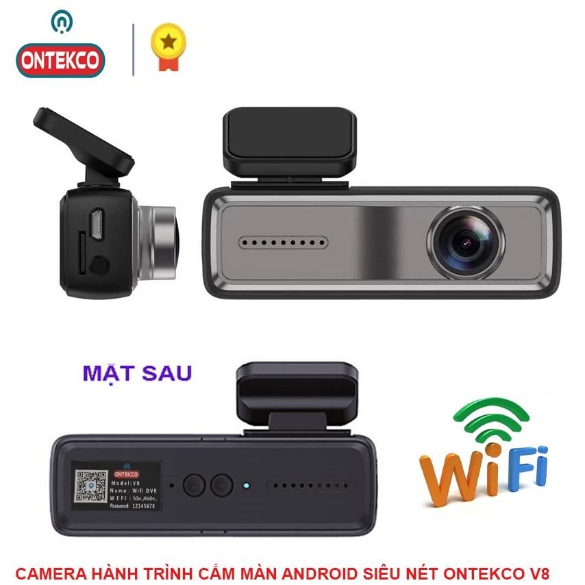 Camera hành trình ONTEKCO V8 ,xem qua điện thoại ,kết nối màn android chất lượng Phân giải 2304x1296