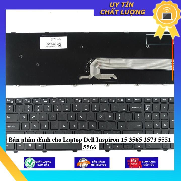 Bàn phím dùng cho Laptop Dell Inspiron 15 3565 3573 5551 5566 - Hàng Nhập Khẩu New Seal