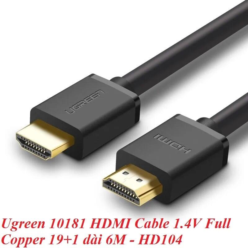 Ugreen UG10181HD104TK 6M Hdmi Cable 1.4V Full Copper 19 + 1 - HÀNG CHÍNH HÃNG