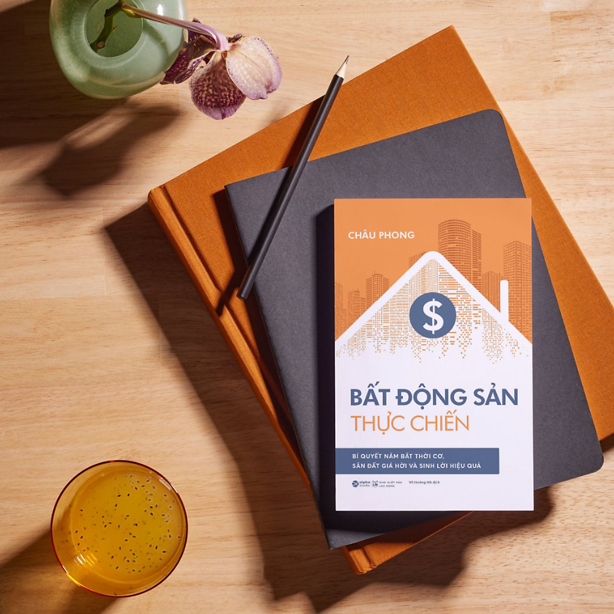 Bất Động Sản Thực Chiến - Bí Quyết Nắm Bắt Thời Cơ, Săn Đất Giá Hời Và Sinh Lời Hiệu Quả (Châu Phong)