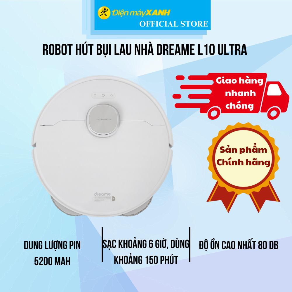 Robot hút bụi lau nhà Dreame L10 Ultra - Hàng Chính Hãng