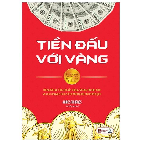 Sách - Tiền đấu với vàng ( Bách Việt )