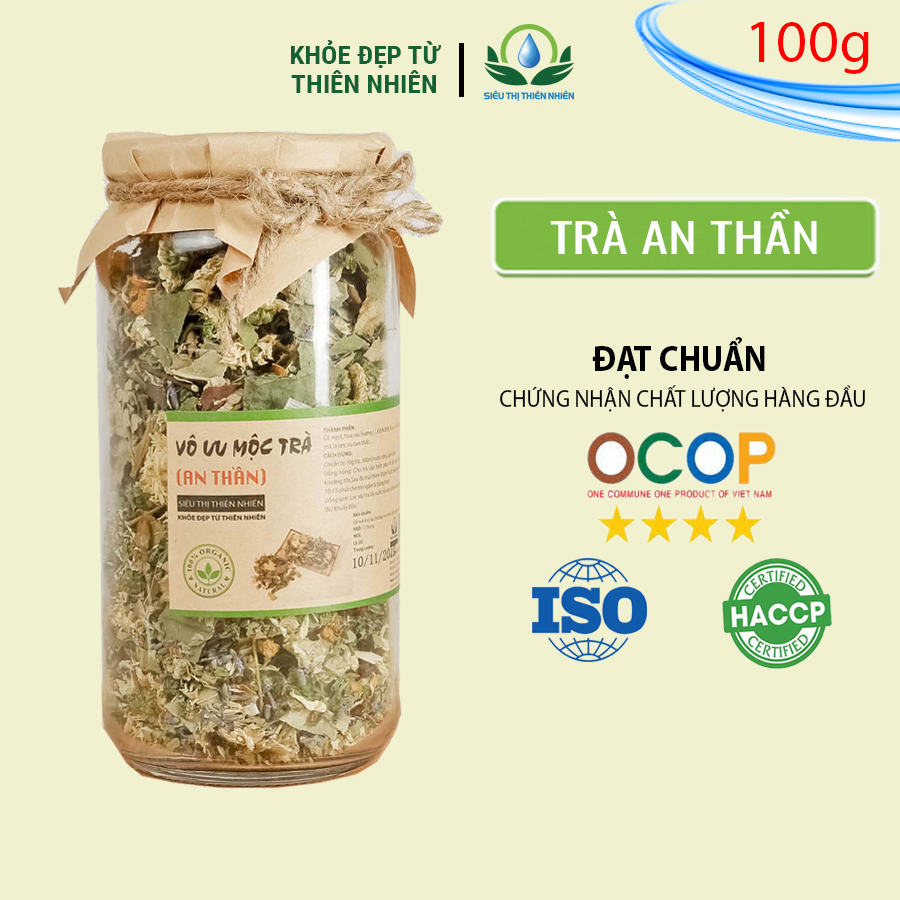 Trà An Thần Cao Cấp Lọ Thủy Tinh - Vô Ưu Mộc Trà