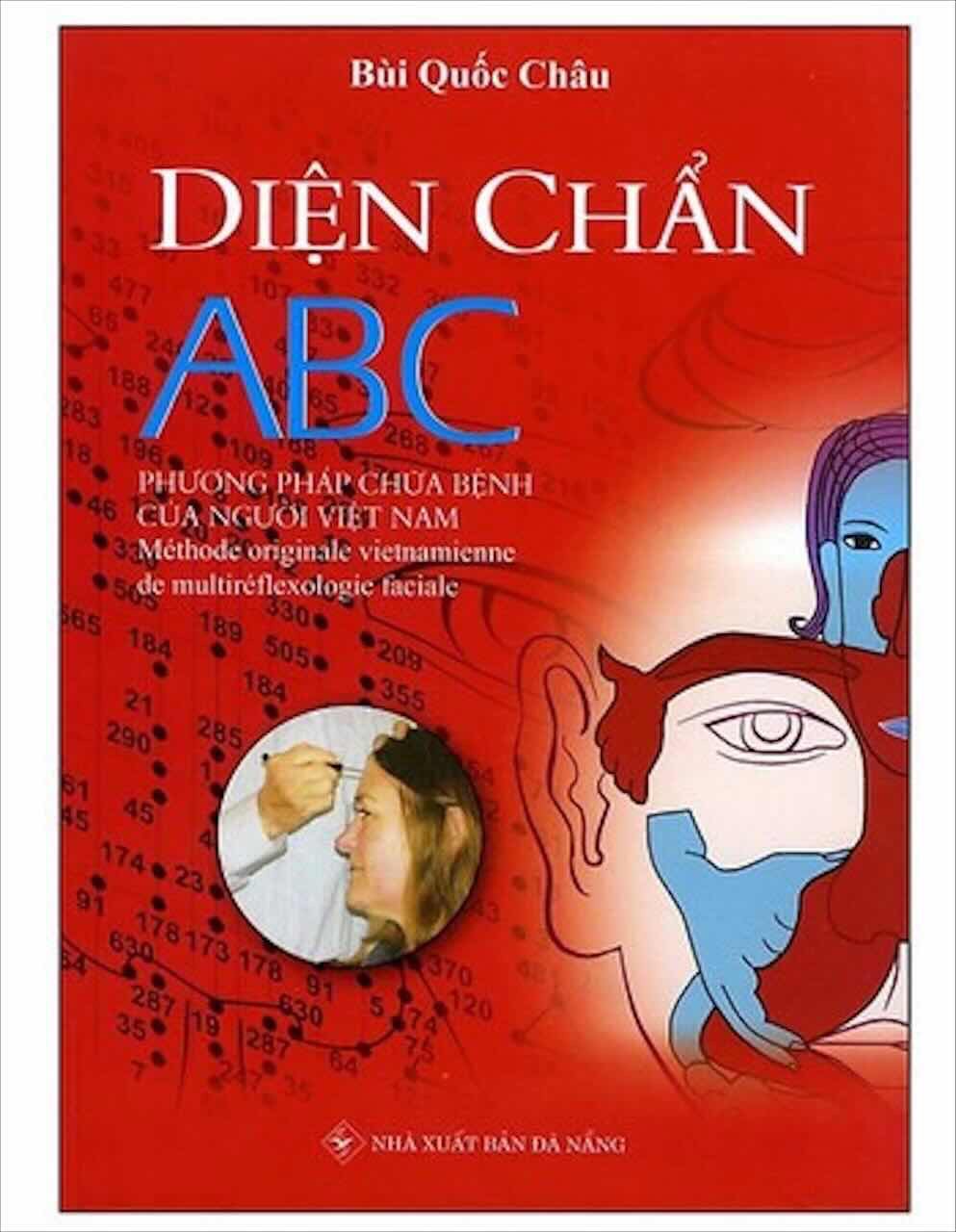 Diện Chẩn ABC - Phương Pháp Chữa Bệnh Của Người Việt Nam