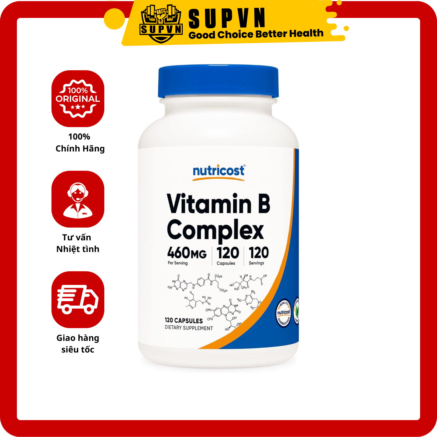 Nutricost Vitamin B Complex 460mg (120 viên) - Giảm Mệt Mỏi, Căng Thẳng, Tăng Sức Khỏe Tập Luyện Và Phát Triển Cơ