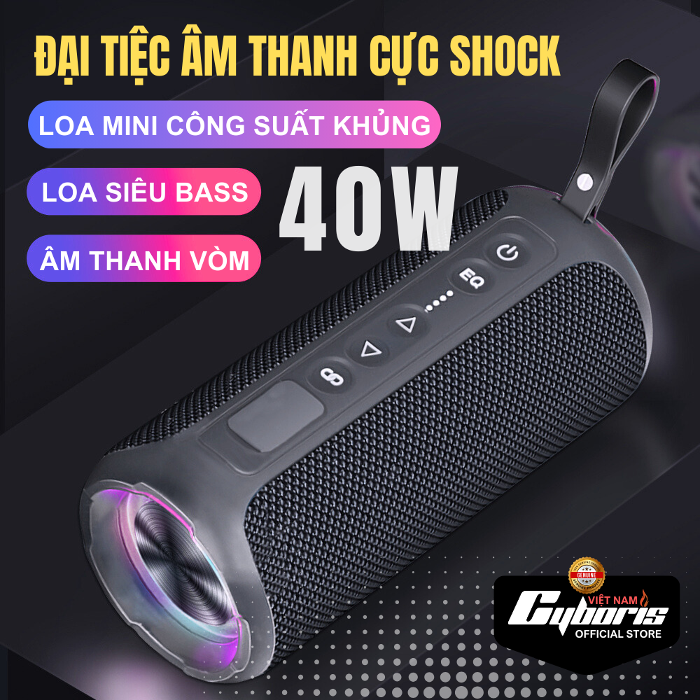 Loa Nghe Nhạc Bluetooth Cyboris S7, Loa siêu Bass, Công suất 40W, Chống nước IPX7, Pin 4000mAh. Hàng chính hãng